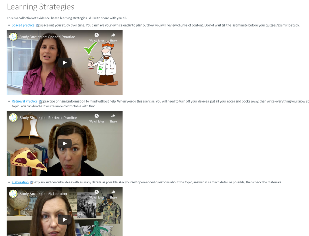 This is a screenshot of Learning Strategies page which includes three embedded YouTube videos and hyperlinks to PDF documents that explain these strategies: spaced practice, retrieval practice, elaboration. 